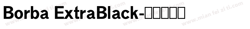 Borba ExtraBlack字体转换